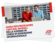 Proteggere i dati del payroll durante un'espansione internazionale