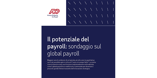 Il potenziale del payroll: sondaggio sul global payroll 